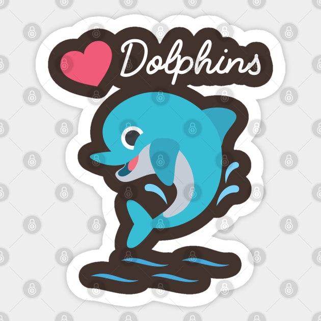 I love dolphins Sticker by Pushloop